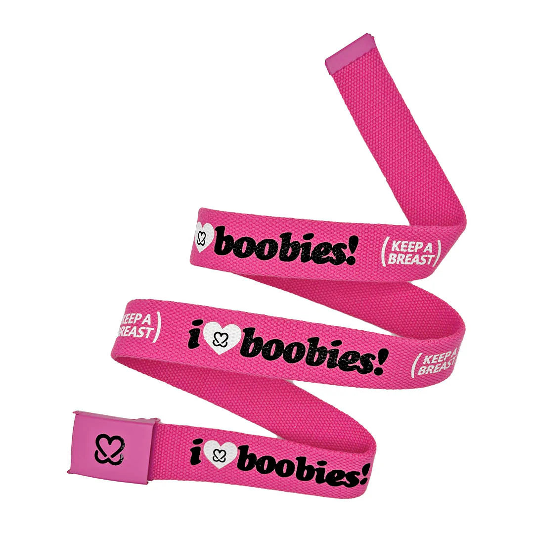 I LOVE BOOBIES! BELT - Pink