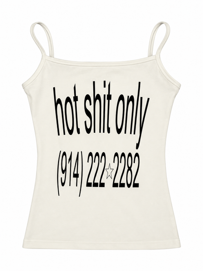 Hot Shit Only Tank